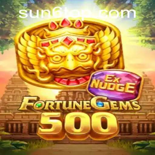 Exploring the Enchantment of FortuneGems500: A Thrilling Adventure with SUN6.COM