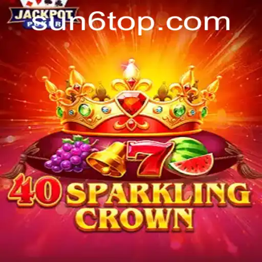 Exploring the Dazzling World of 40SparklingCrown: A Jewel in Modern Gaming