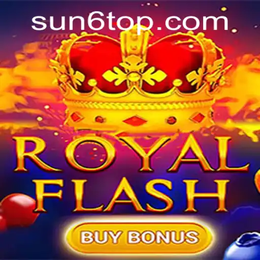 Exploring the Thrills of RoyalFlashBuyBonus at SUN6.COM